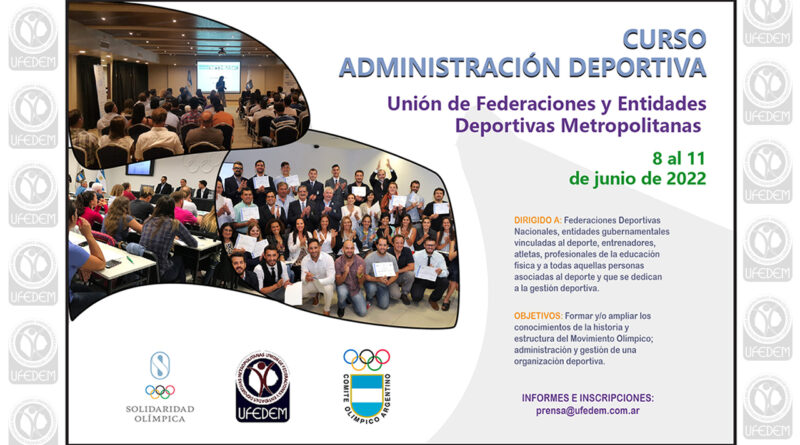 UFEDEM y el Comité Olímpico presentan el Curso de Administración Deportiva 2022